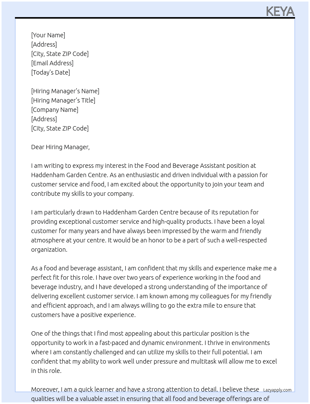 Food and beverage assistant At Hddenham garden centre Cover Letter