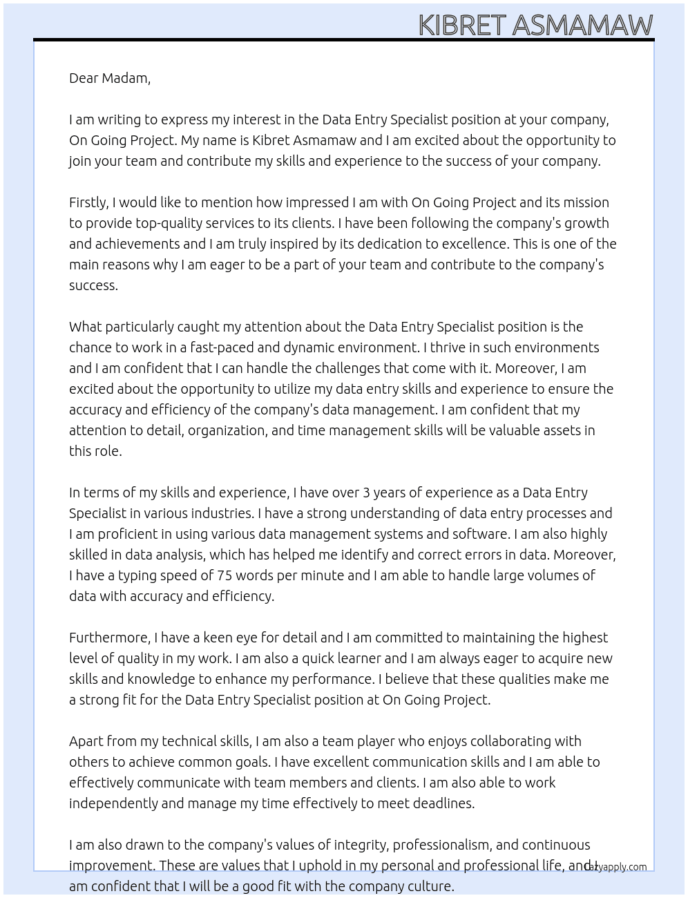 Data Entry Specialist At on going project Cover Letter