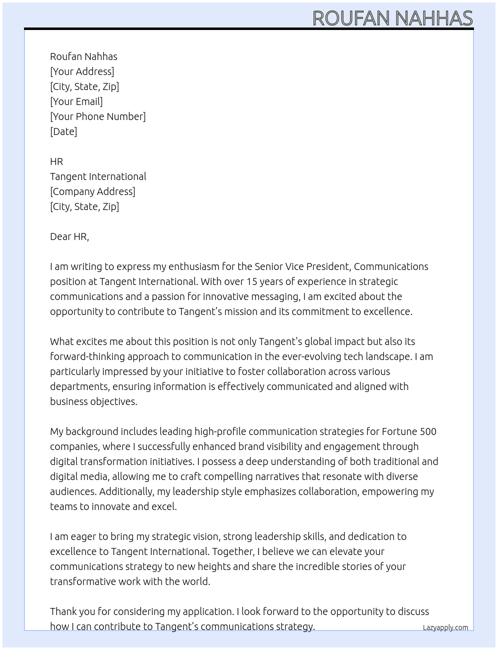 Senior Vice President, Communications  At Tangent International  Cover Letter