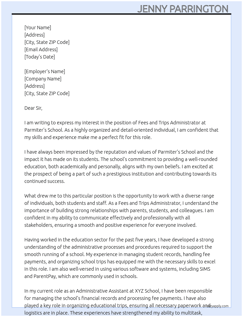Fees and Trips Administrator At Parmiter’s School Cover Letter