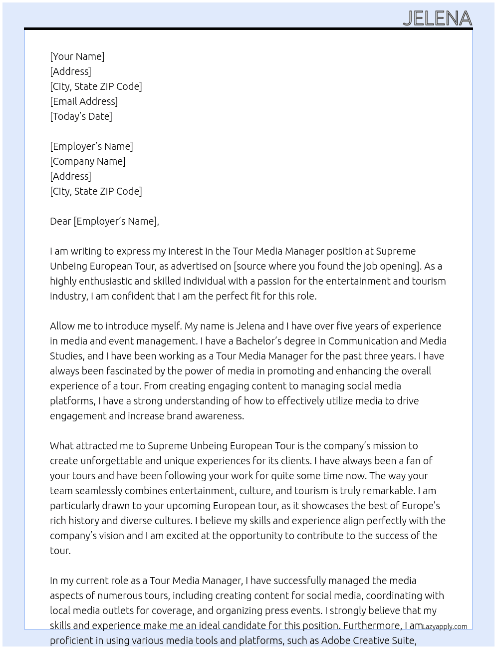 Tour Media Manager At Supreme Unbeing European Tour Cover Letter