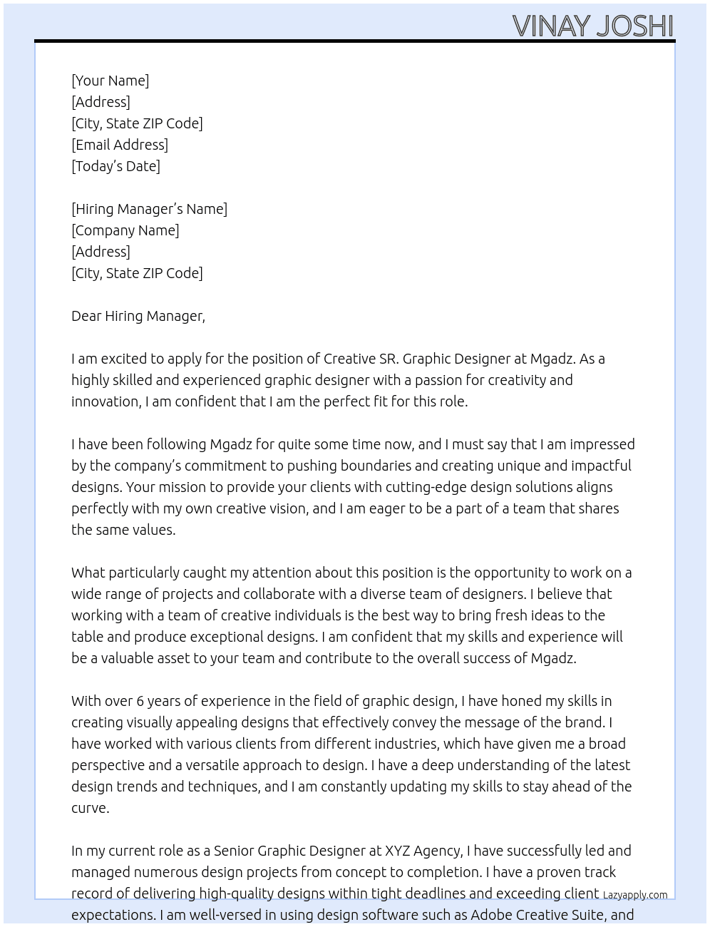 Creative SR. Graphic designer At Mgadz Cover Letter