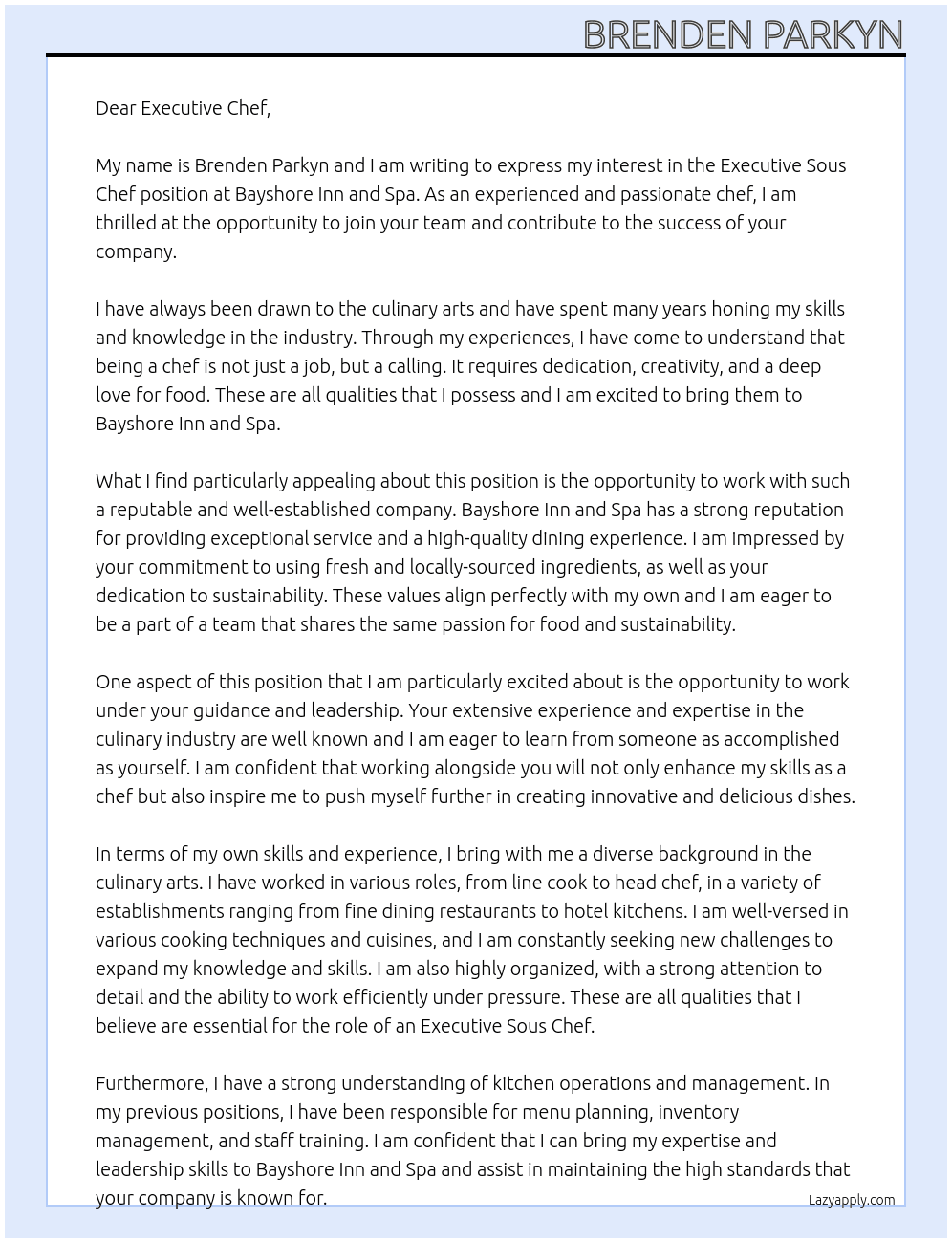 Executive sous chef  At Bayshore inn and spa Cover Letter