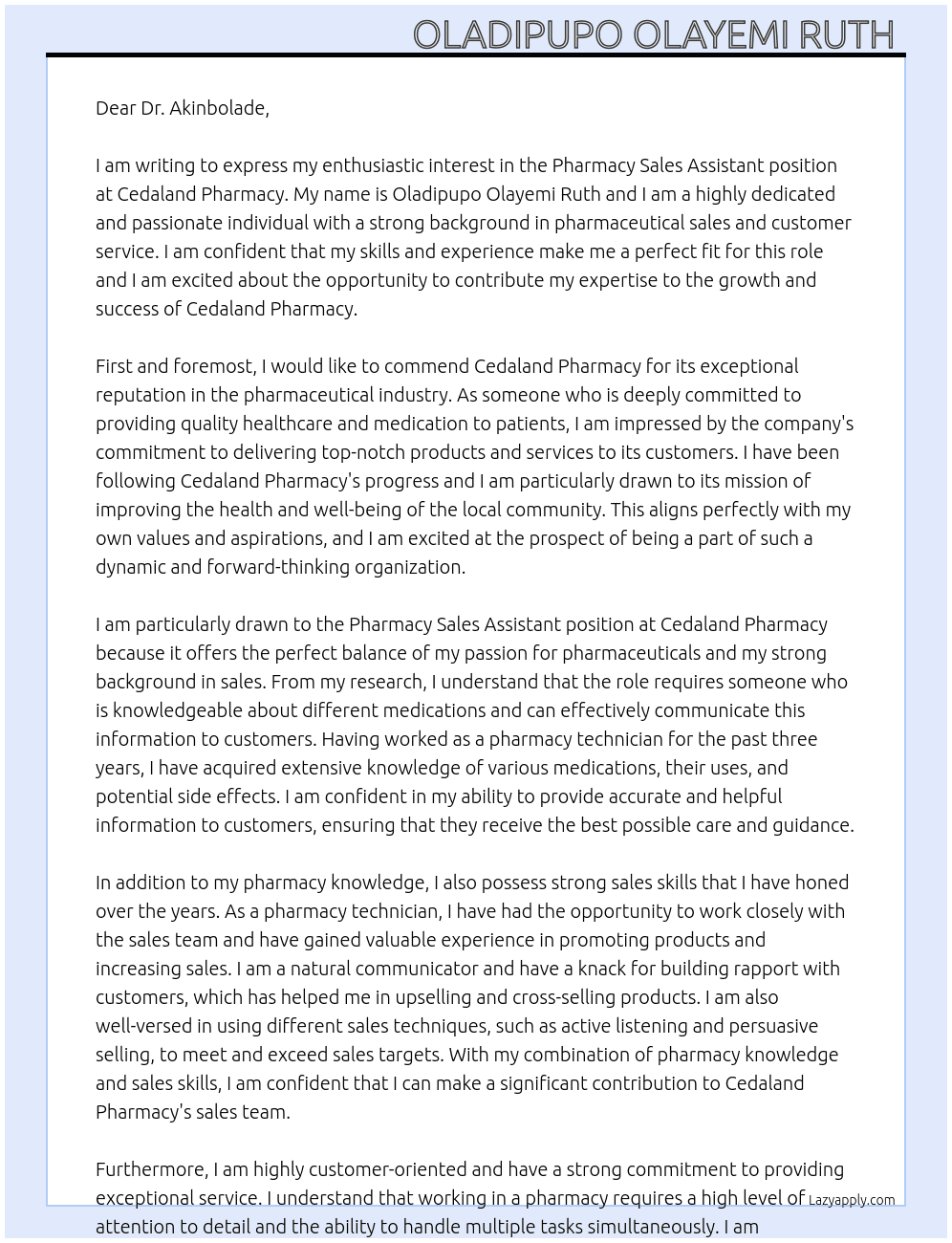 Phamarcy sale assistant  At Cedaland pharmacy Cover Letter
