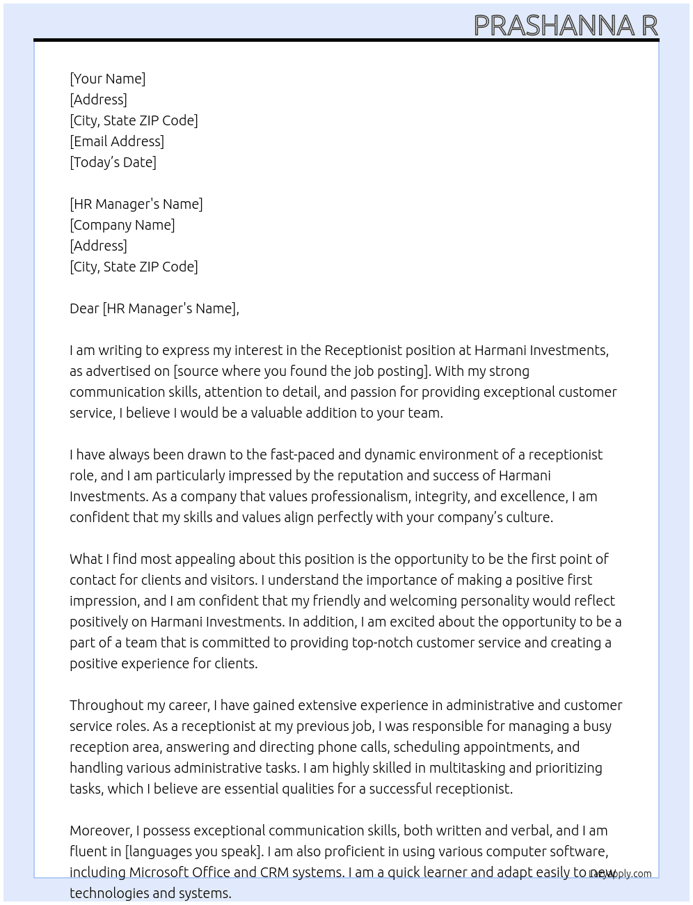 Receptionist  At Harmani investments Cover Letter