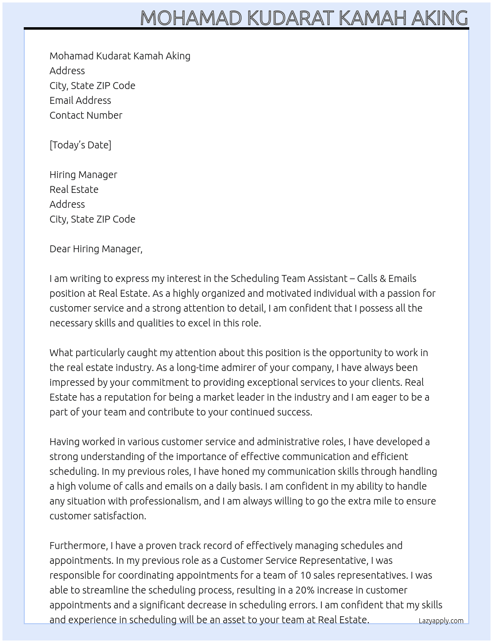 Cover letter for scheduling team assistant – calls & emails - LazyApply