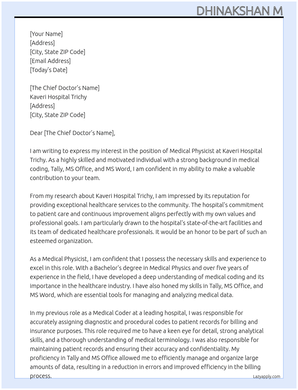 MEDICAL PHYSICIST  At KAVERI HOSPITAL TRICHY  Cover Letter