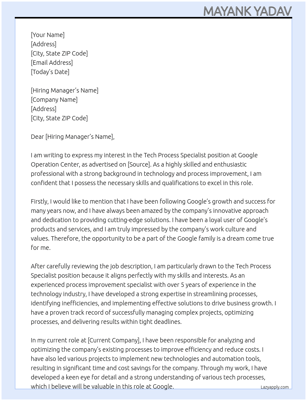 Tech process specialist  At Google operation center  Cover Letter