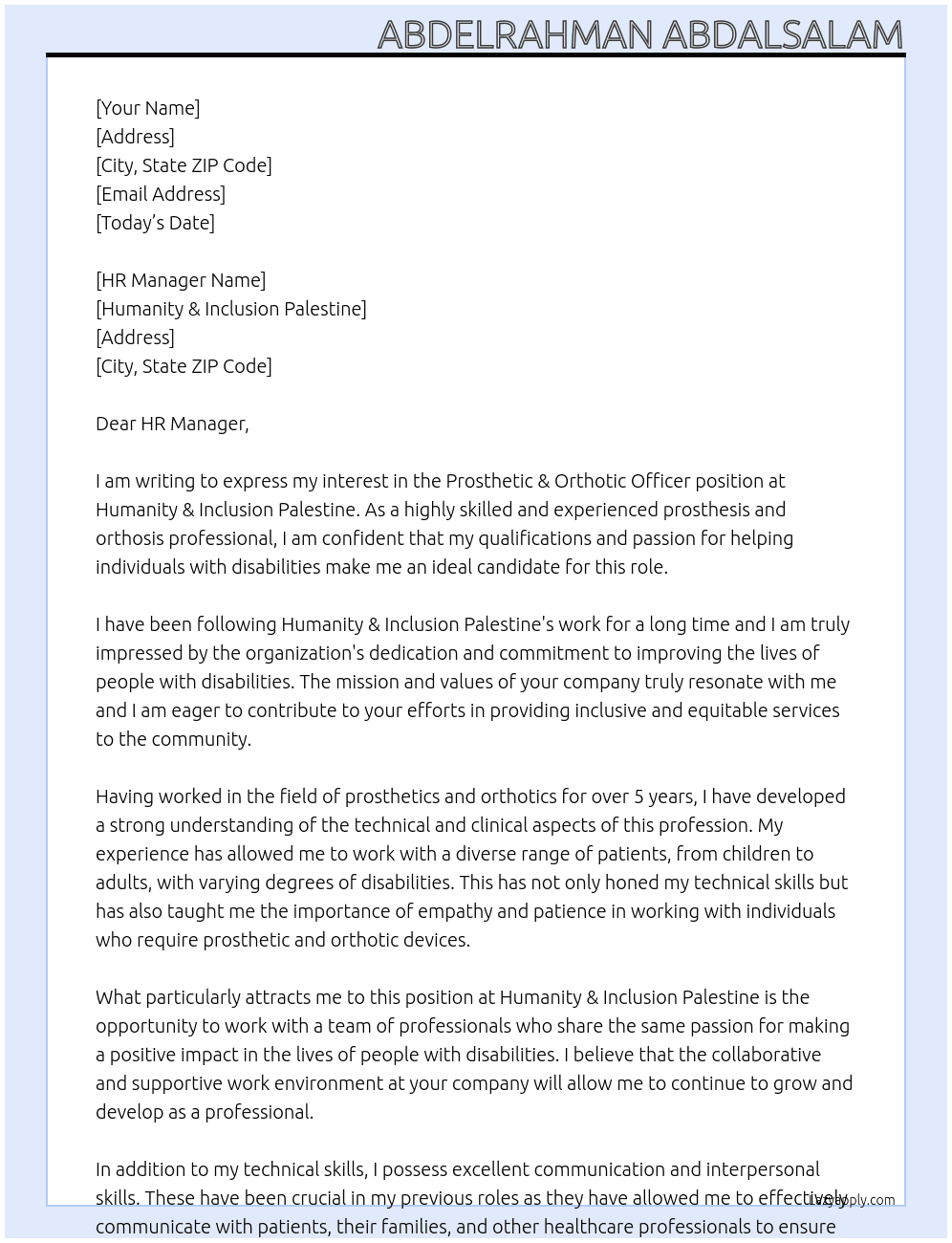 Prosthetic & Orthotic Officer At Humanity & Inclusion Palestine  Cover Letter