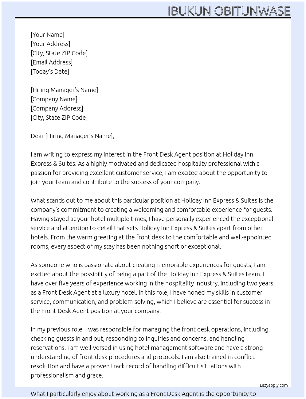 FRONT DESK AGENT At HOLIDAY INN EXPRESS & SUITES Cover Letter