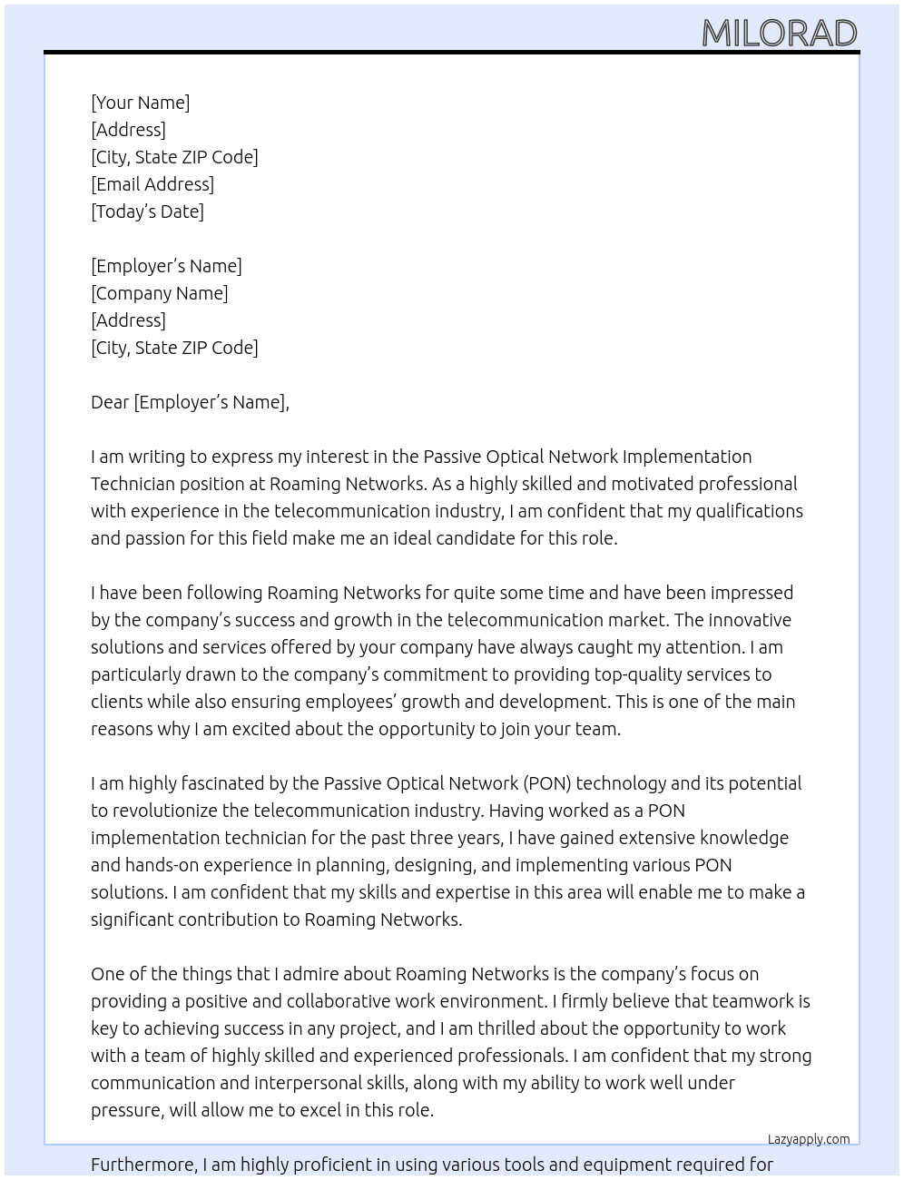 Passive optical network implementation technician At Roaming Networks Cover Letter
