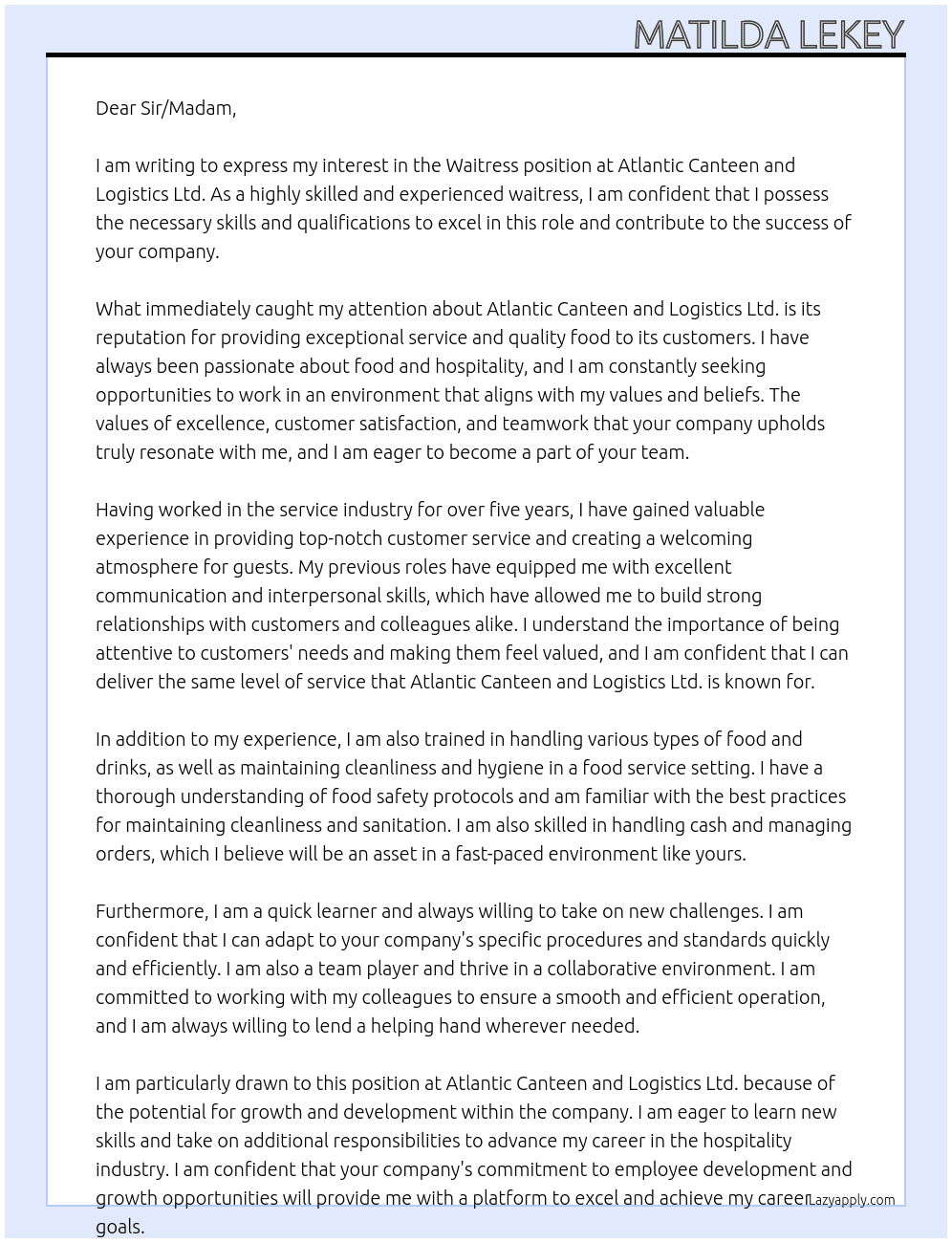 Waitress   At Atlantic Canteen and Logistics Ltd. Cover Letter