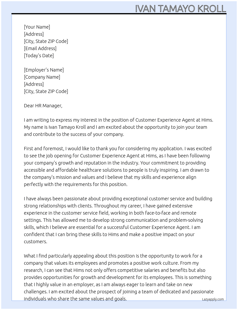 Customer Experience Agent At Hims Cover Letter