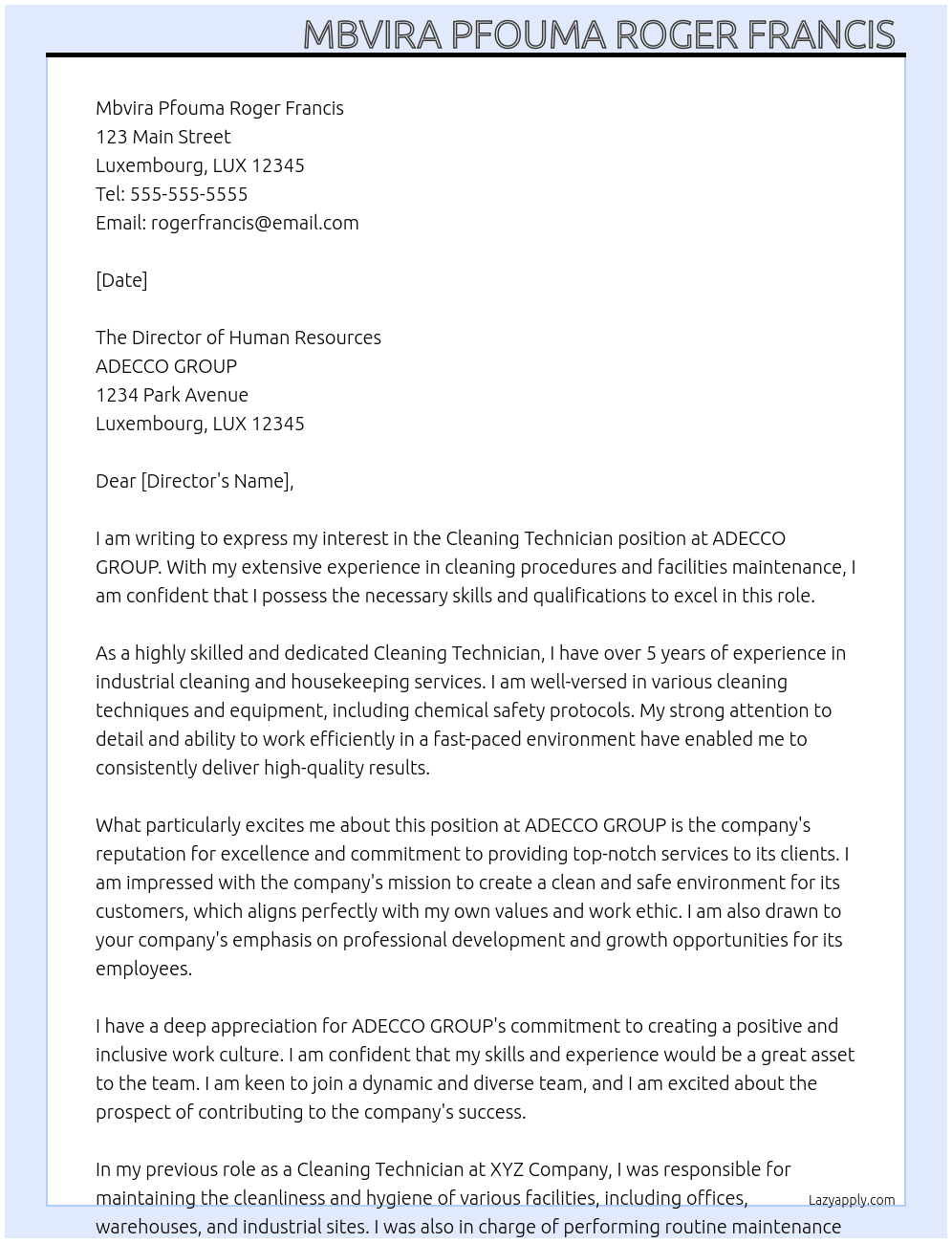 Cleaning technician At ADECCO GROUP Cover Letter