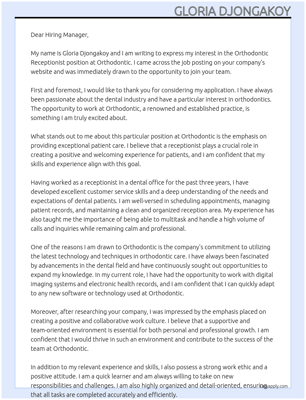Orthodontic Receptionist  At Orthodontic  Cover Letter