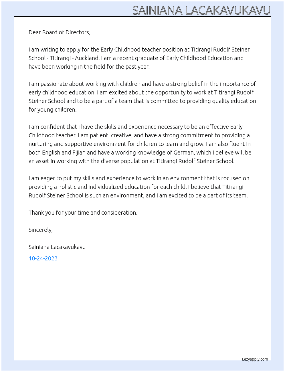 Early Childhood teacher At Flametree waldorf kindergarten fiji Cover Letter