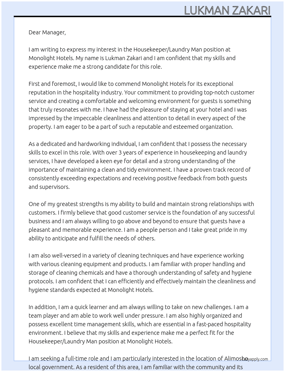 House keeper / laundry man At Monolight Hotels Cover Letter
