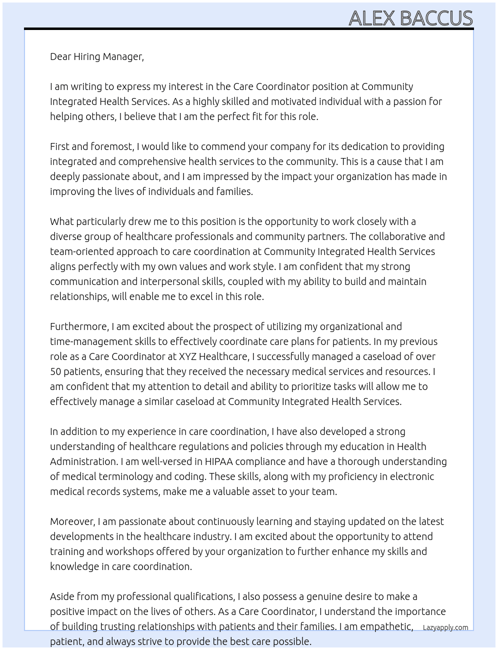 Care Coordinator At Community Integrated Health Services Cover Letter