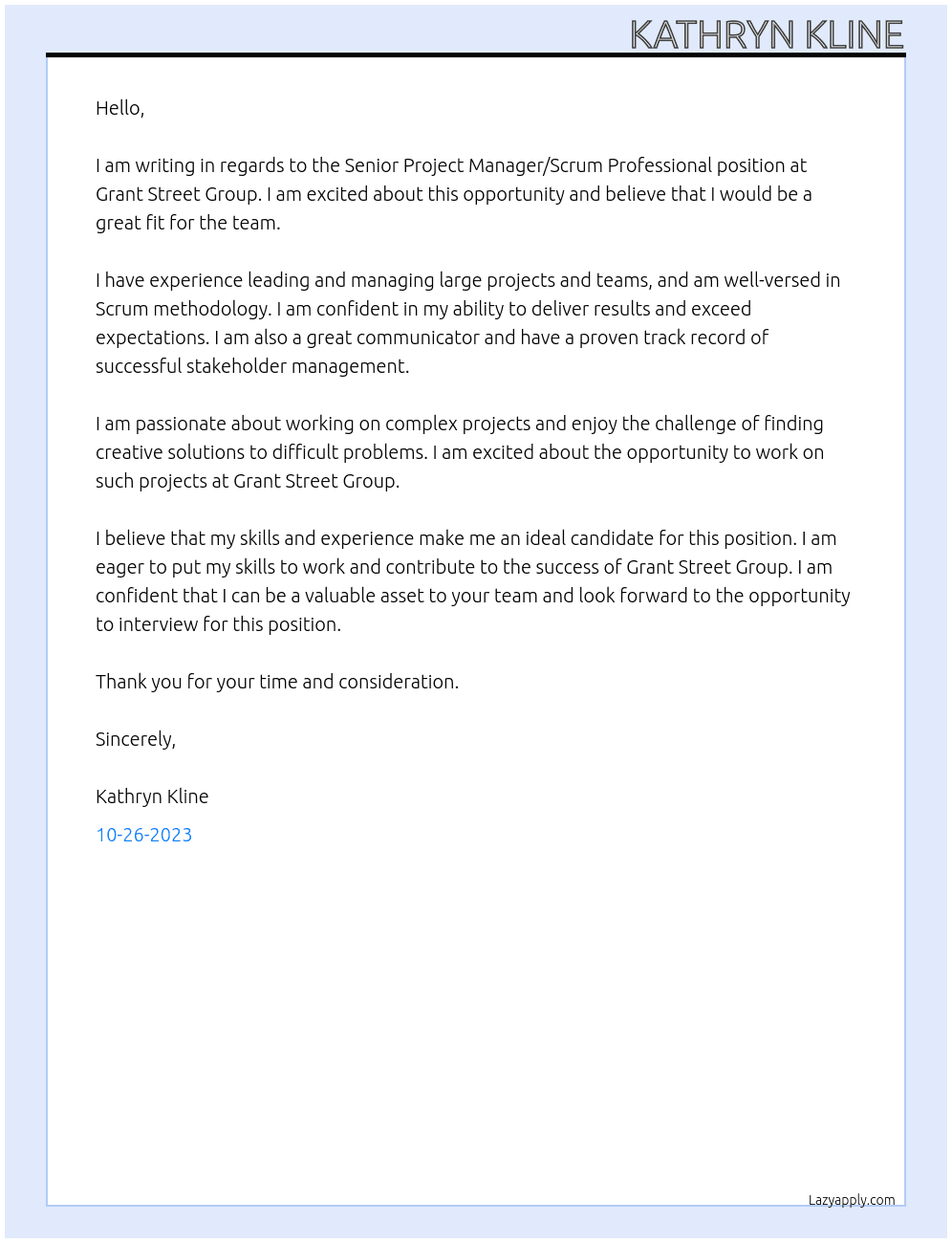 Senior Project Manager/Scrum Professional At Grant Street Group Cover Letter