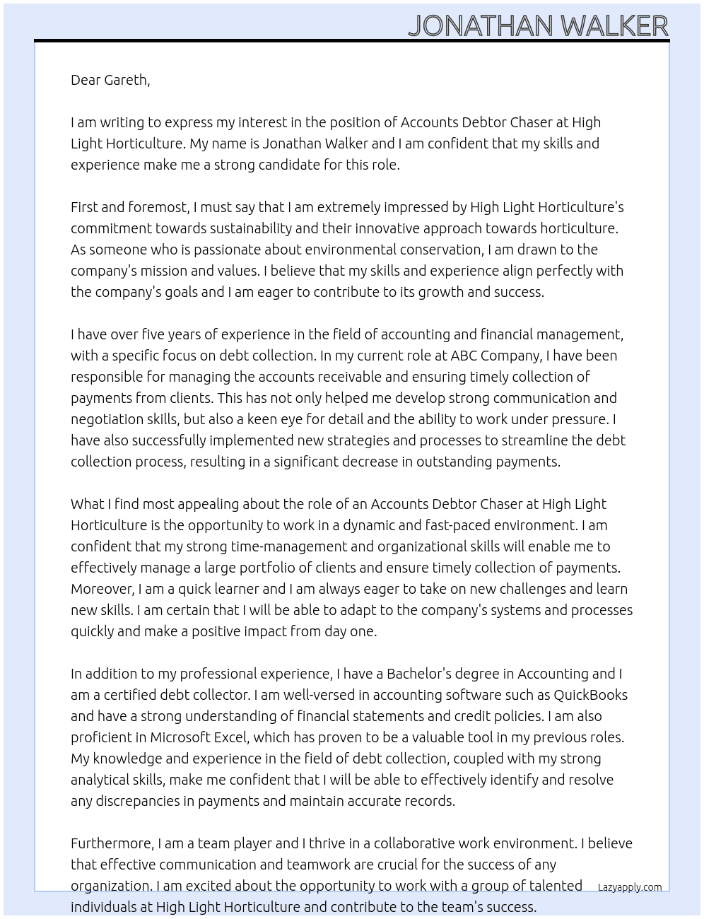 Accounts debtor chaser  At High light horticulture  Cover Letter