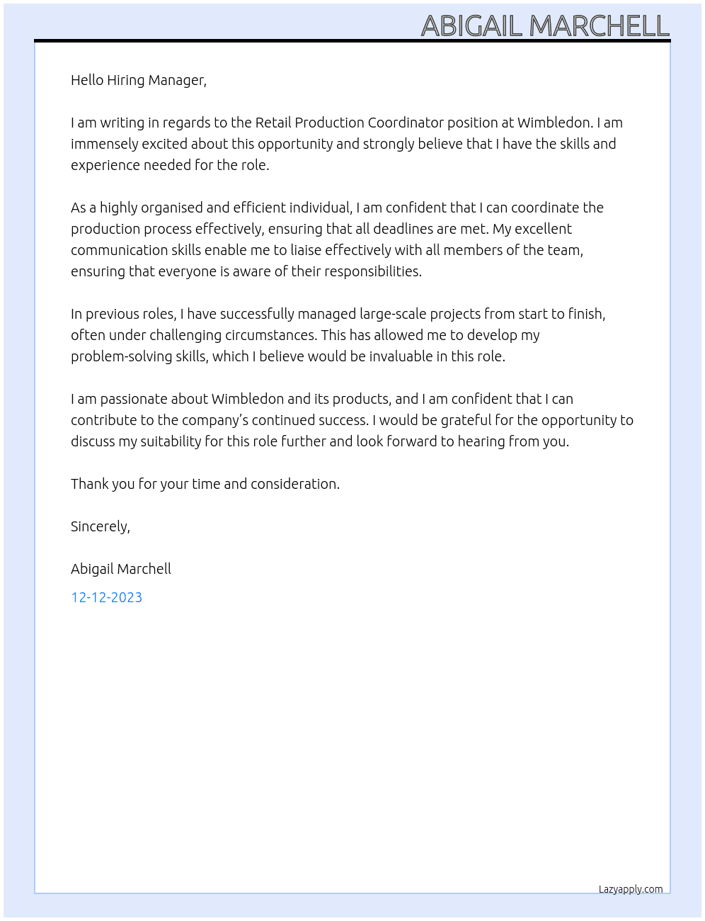Retail Production Coordinator At Wimbledon Cover Letter