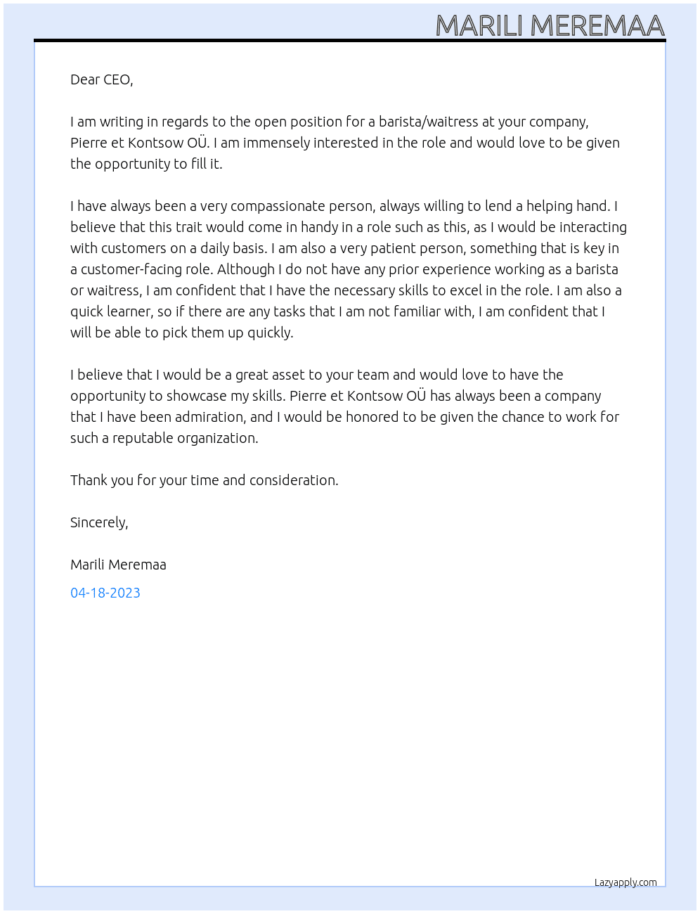 Barista, waitress At PIERRE ET KONTSOW OÜ Cover Letter