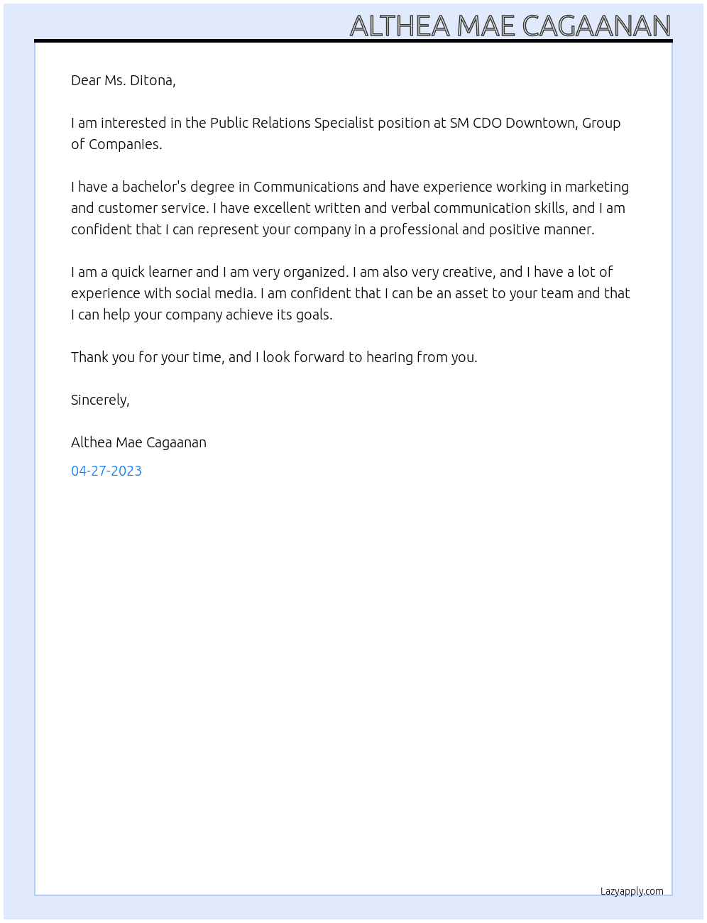 Public Relations Specialist  At SM CDO Downtown, Group of Companies  Cover Letter