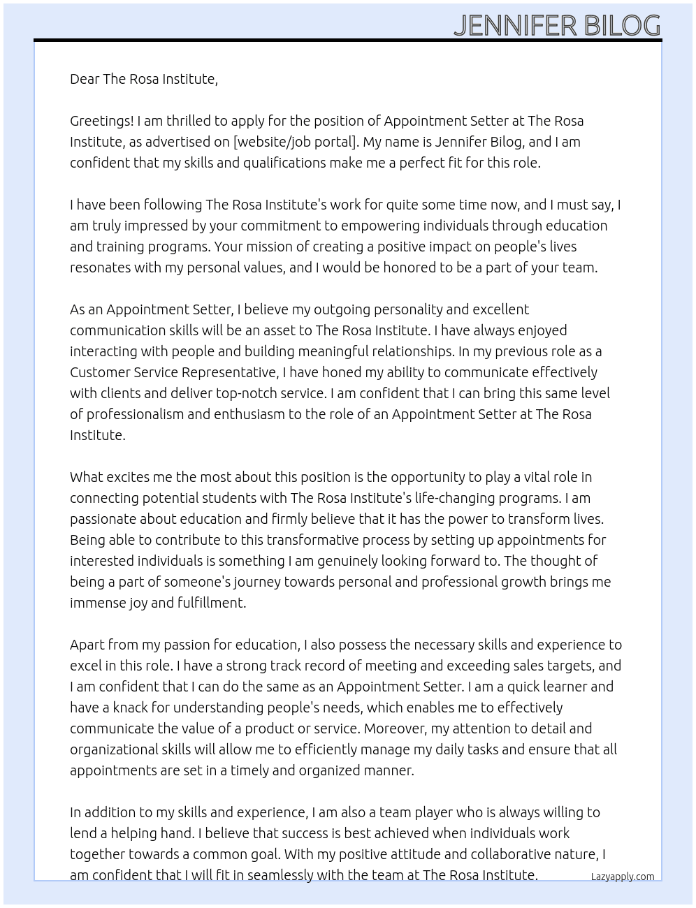 APPOINTMENT SETTER At The Rosa Institute  Cover Letter