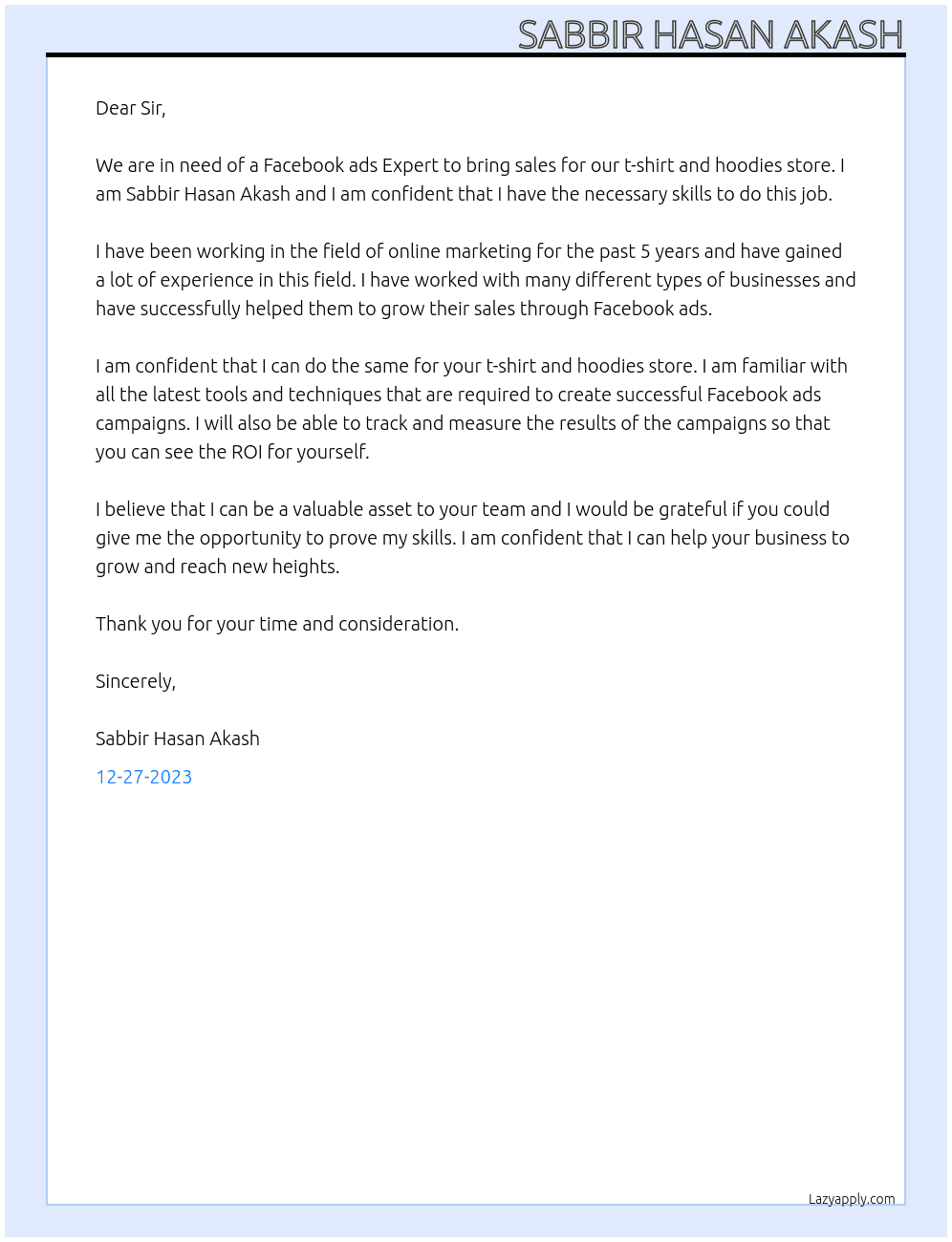 We need a Facebook ads Expert to bring sales for our t-shirt and hoodies store At Advance Tecnology Cover Letter