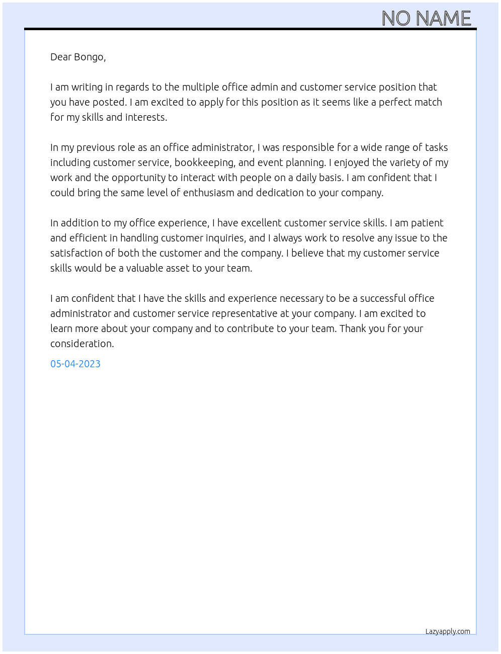 Multiple office admin and customer service At No nMd  Cover Letter