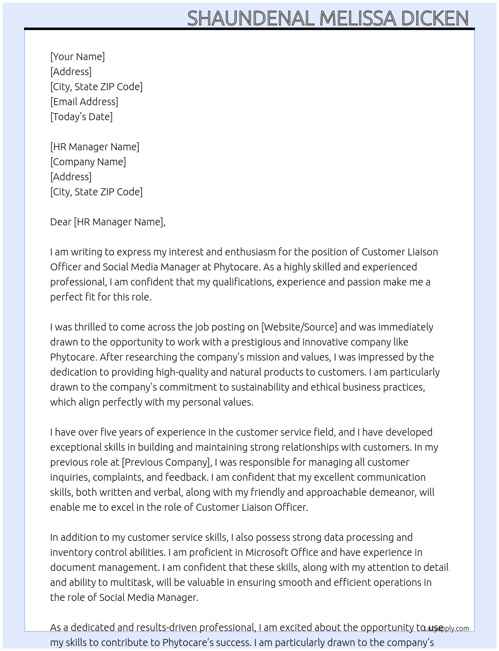 Customer liaison officer and social media manager  At Phytocare Cover Letter
