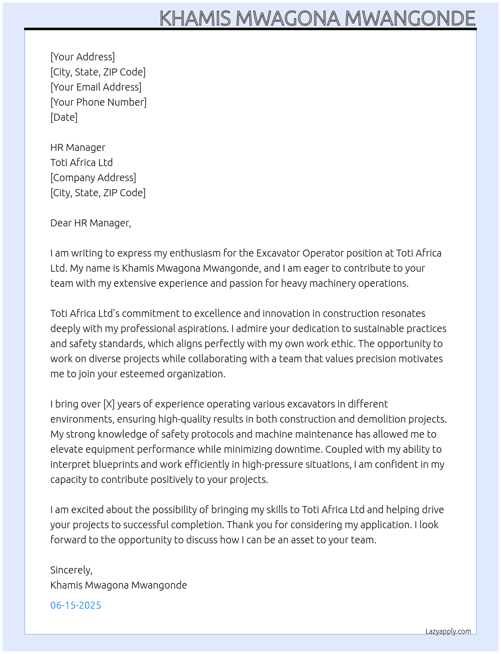 EXCAVATOR OPERATOR At TOTI AFRICA LTD Cover Letter