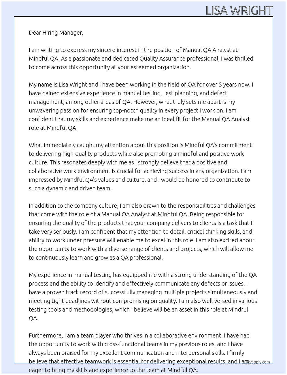 Manual QA Analyst At Mindful QA Cover Letter