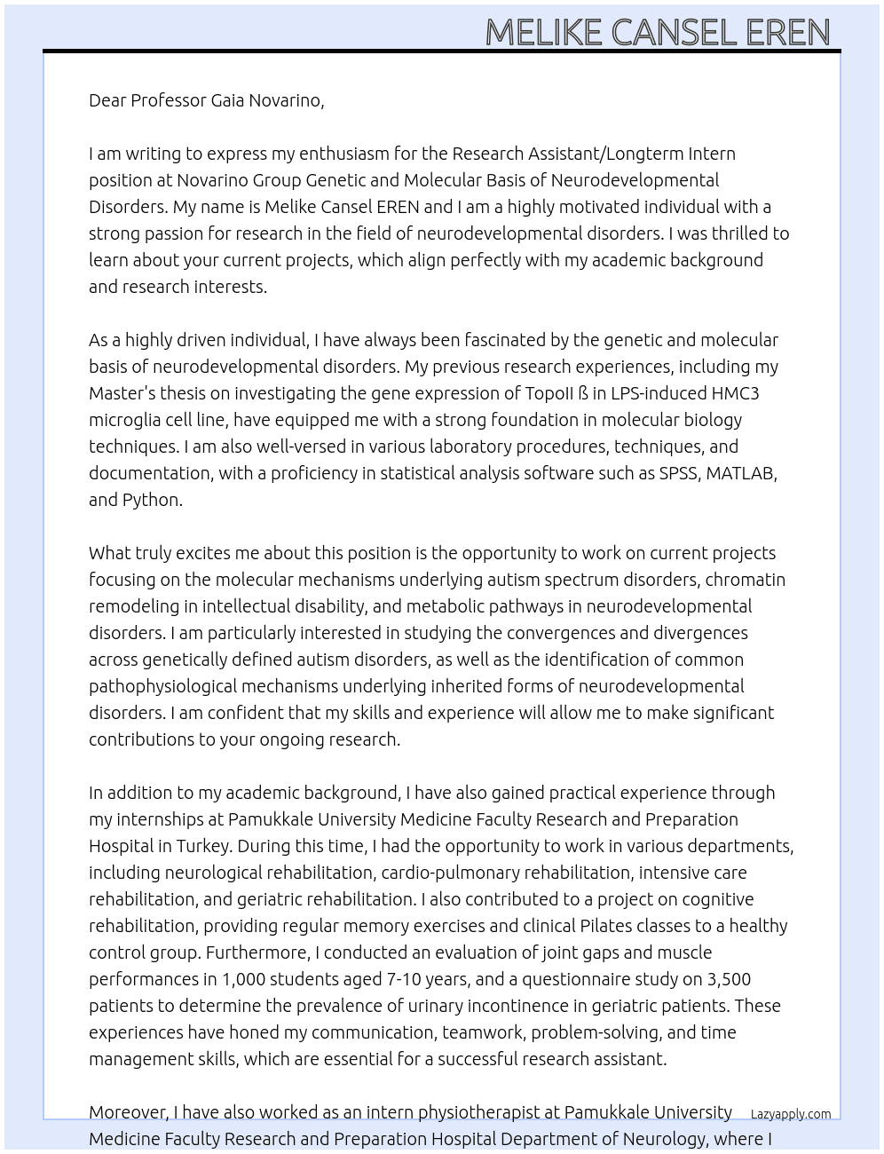 Research Assistant/ Longterm Intern  At Novarino Group Genetic and Molecular Basis of Neurodevelopmental Disorders Cover Letter