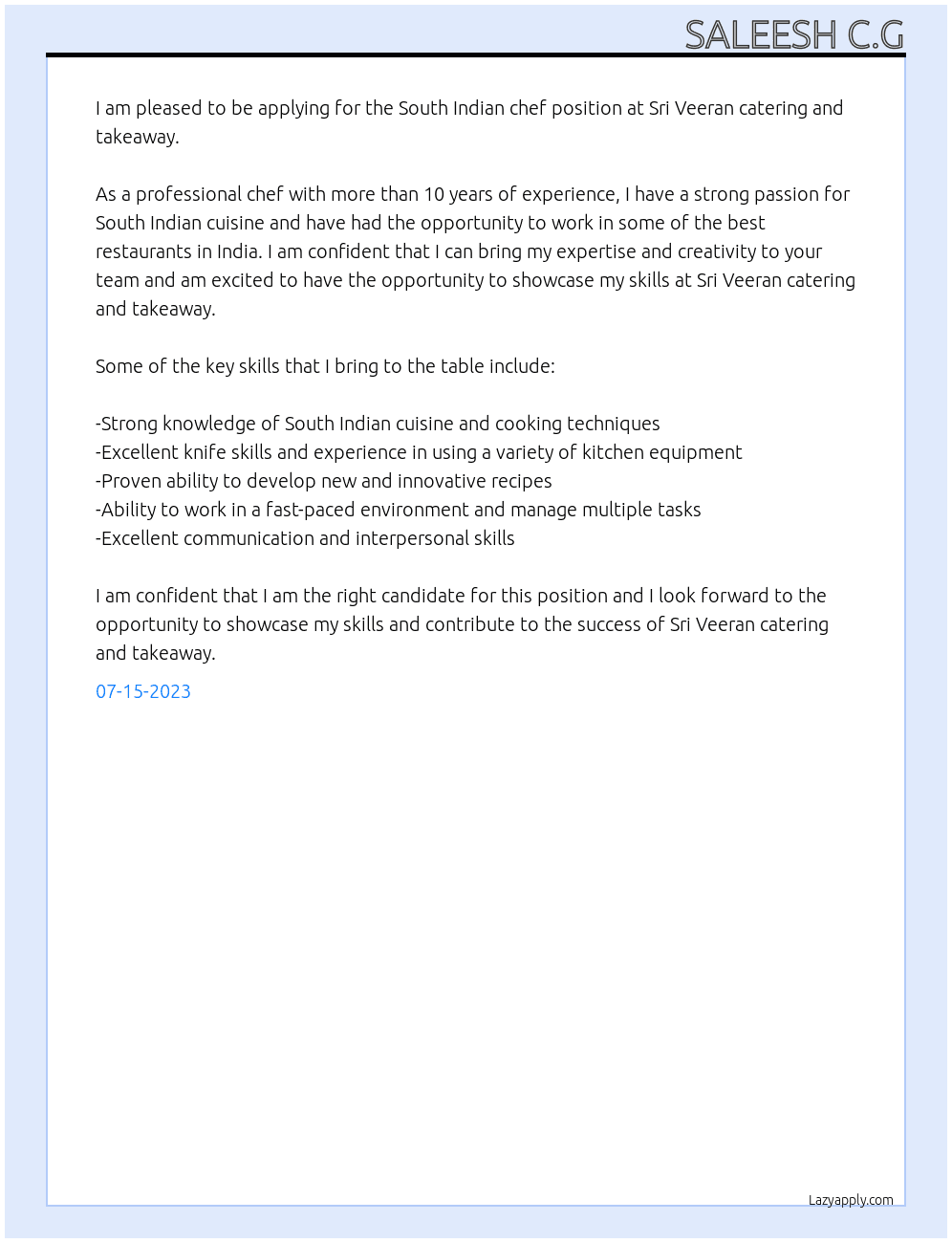 South Indian chef At Sri veeran catering and takeaway Cover Letter