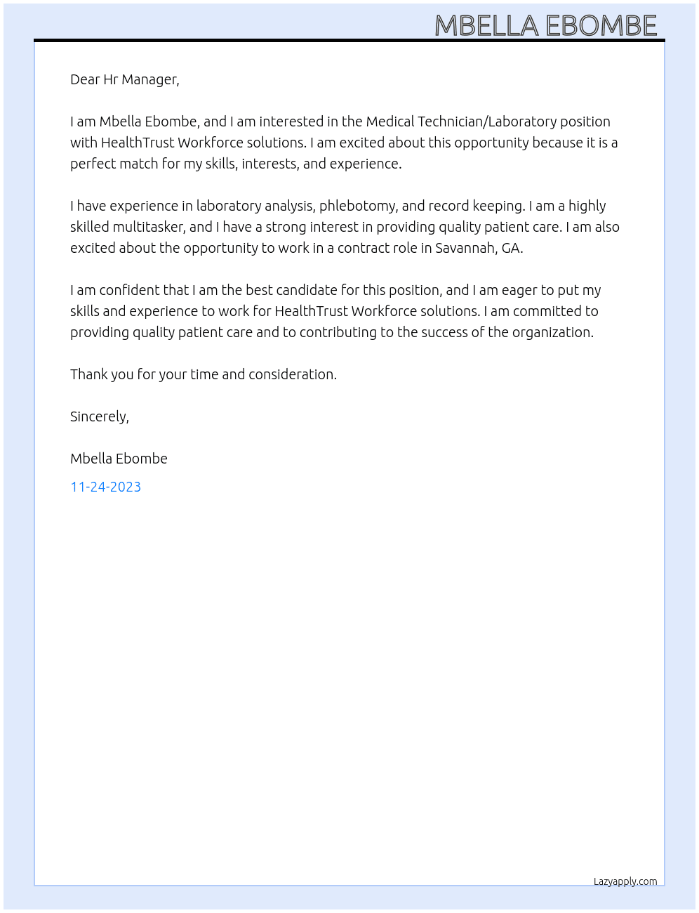 Medical Technician/Laboratory  At HealthTrust Workforce solutions  Cover Letter