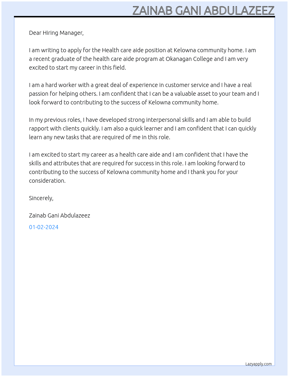 Health care aide At Kelowna community home Cover Letter