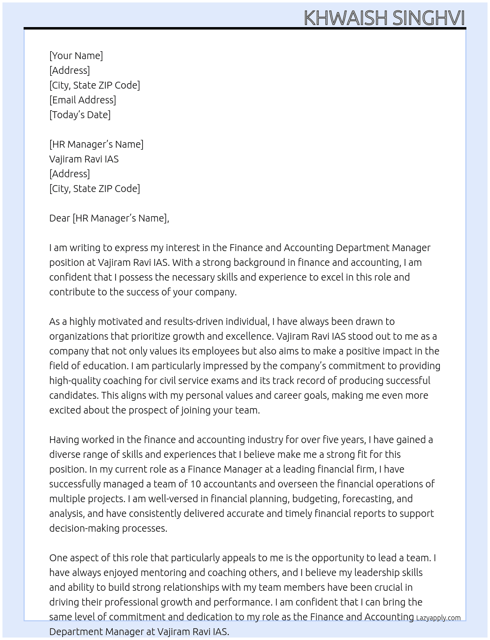 Finance and accounting department manager At Vajiram ravi ias Cover Letter