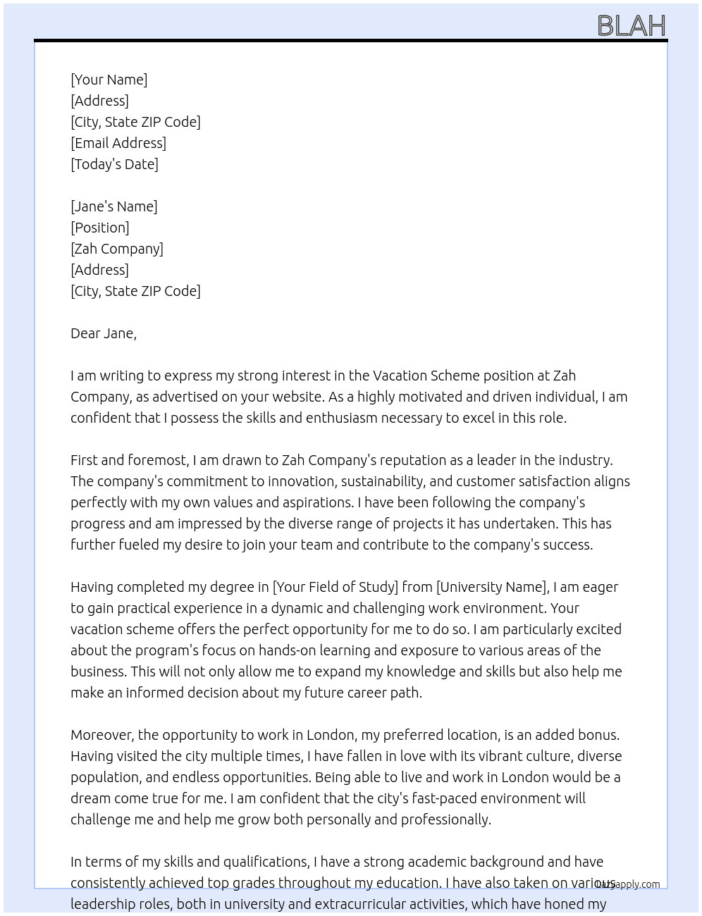 vacation scheme At zah Cover Letter