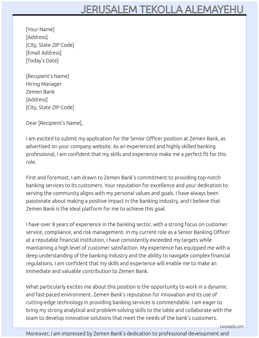 Senior Officer  At Zemen Bank  Cover Letter