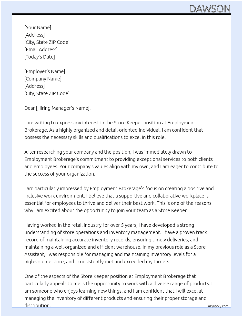 Store keeper At Employment brokerage Cover Letter