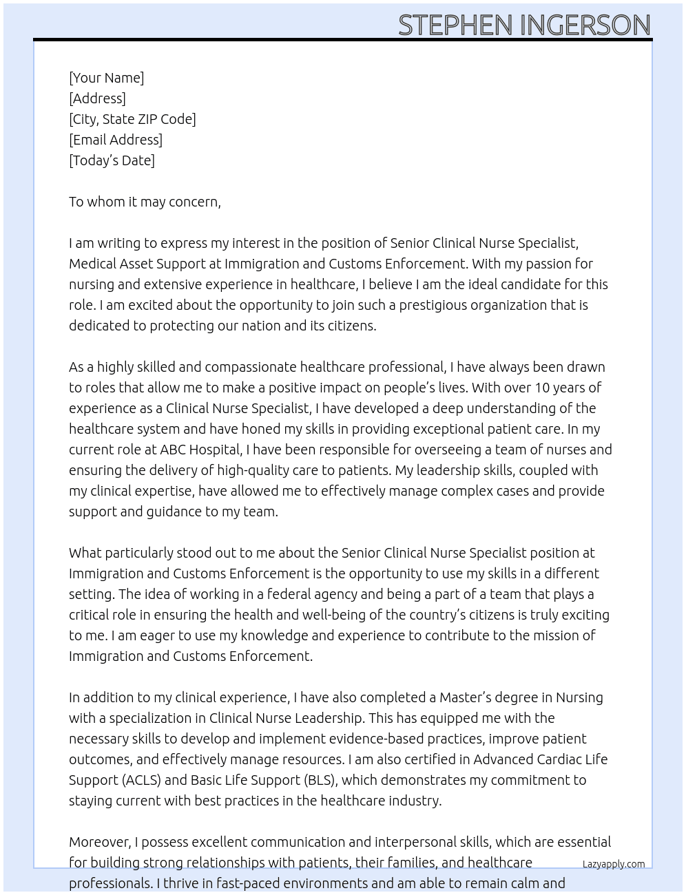 Senior Clinical Nurse Specialist, Medical Asset Support At  Immigration and Customs Enforcement Cover Letter