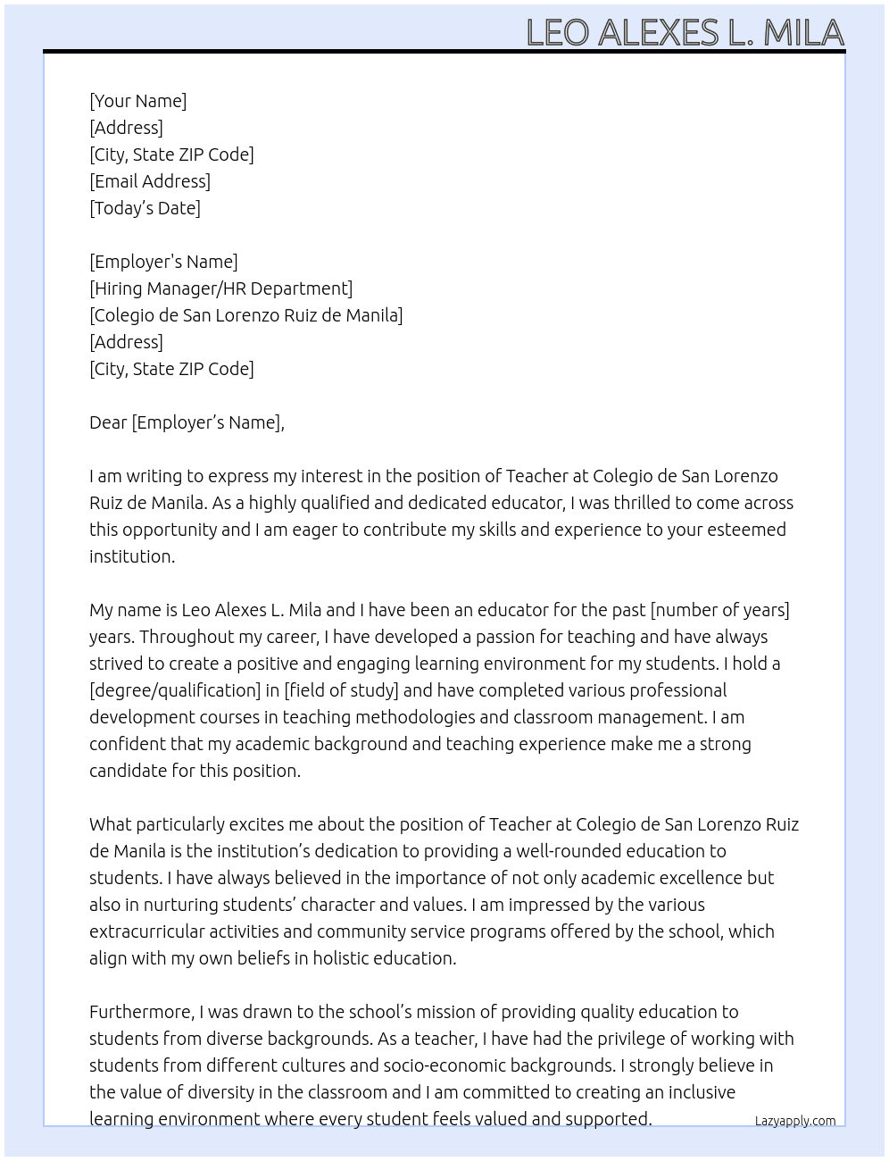 Teacher At COLEGIO DE SAN LORENZO RUIZ DE MANILA Cover Letter