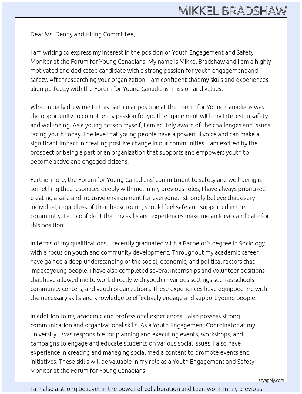 Forum for Young Canadians- Youth Engagement and Safety Monitor At Forum For Young Canadians Cover Letter