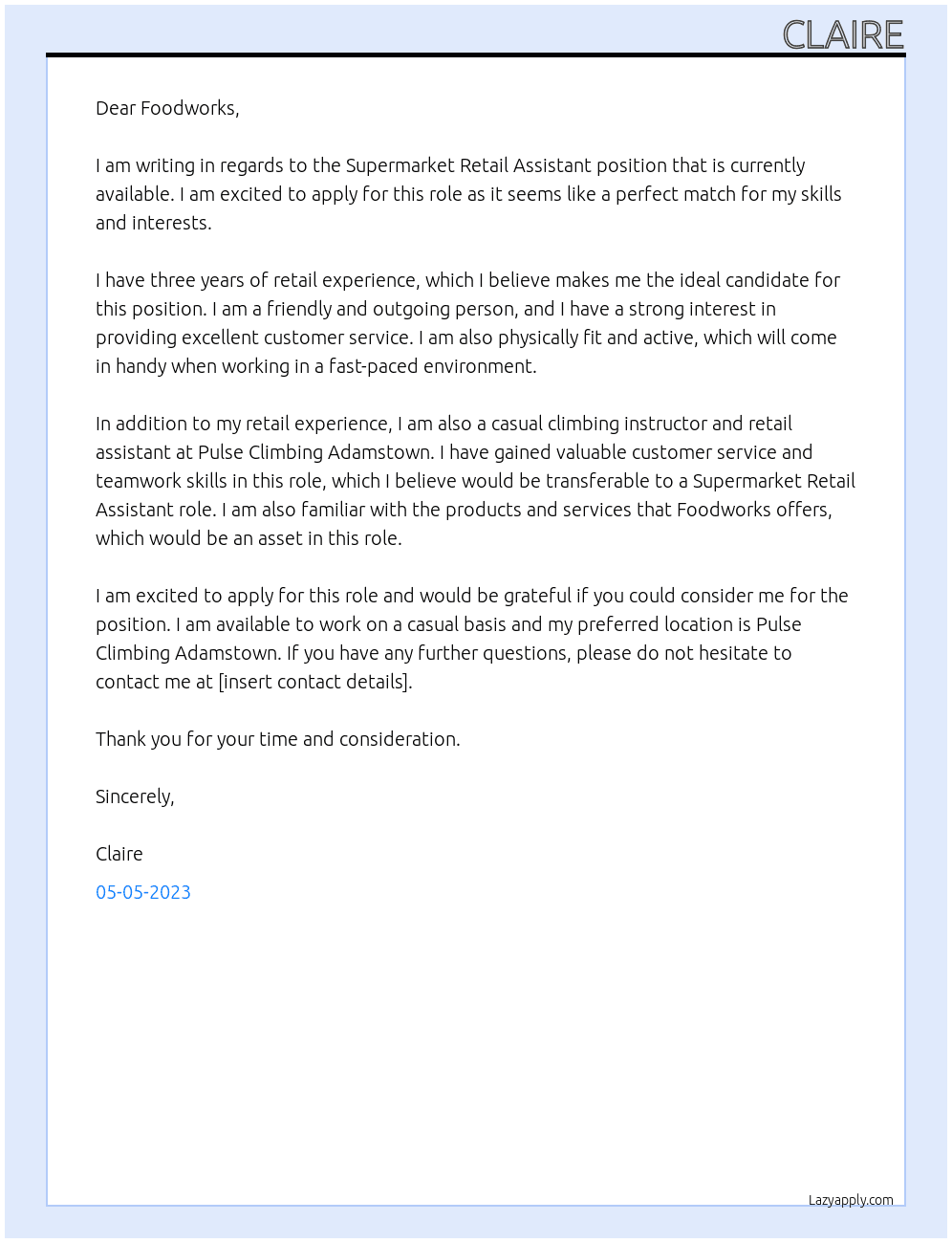 Supermarket retail asistant  At FoodWorks Cover Letter