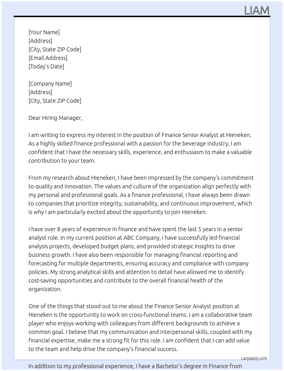 finance senior analysis At Hieneken Cover Letter