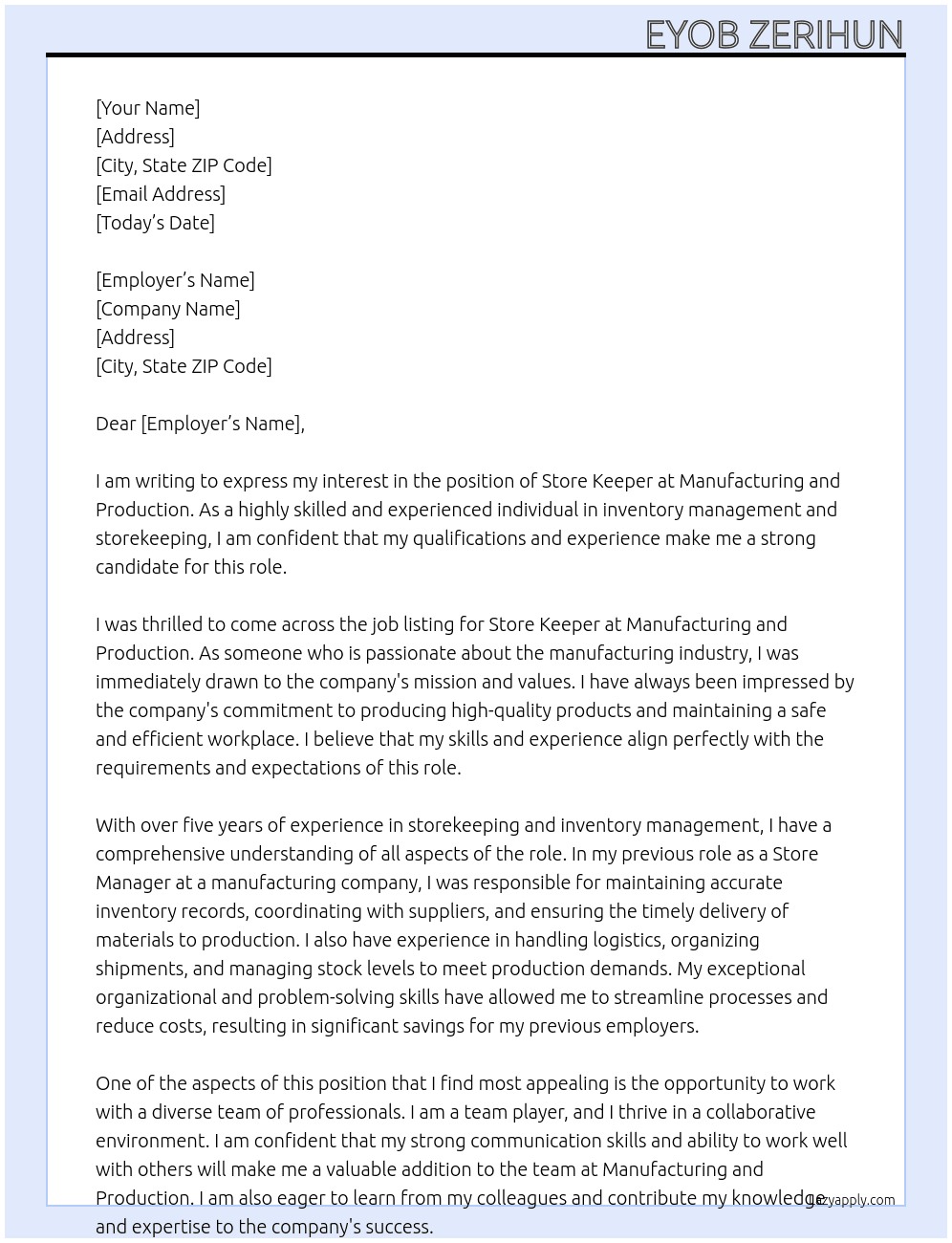 store keeper At Manufacturing and production Cover Letter