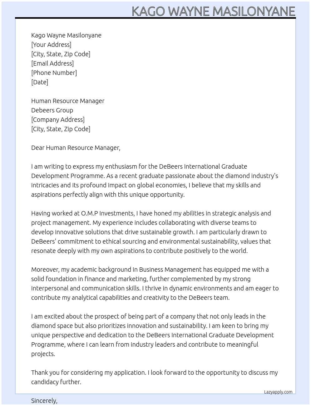 Debeers International Graduate Development Programme  At O.M.P Investments  Cover Letter