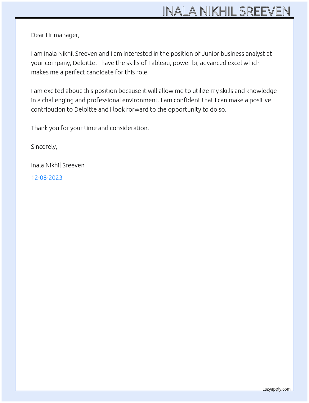 Junior business analyst  At Deloitte  Cover Letter