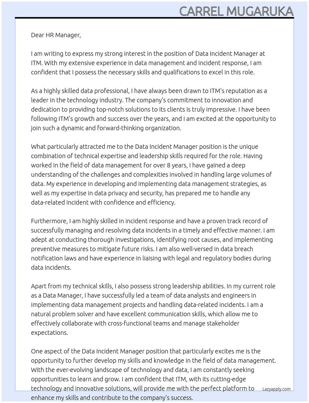 data incident manager At itm Cover Letter